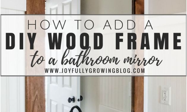 Add Frame to Mirrors Bathroom Awesome How to Add A Diy Wood Frame to A Bathroom Mirror